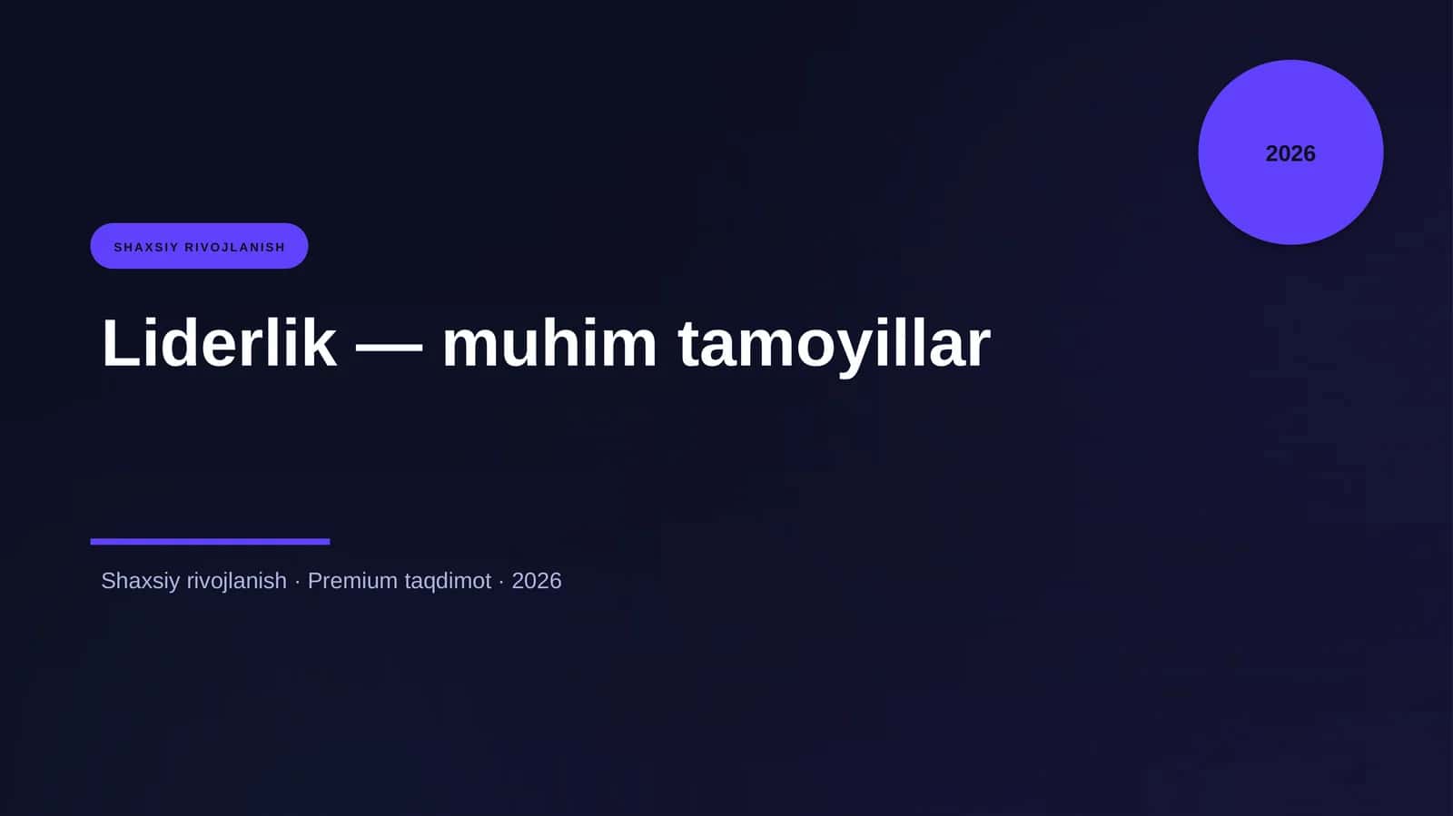 Liderlik — muhim tamoyillar 1