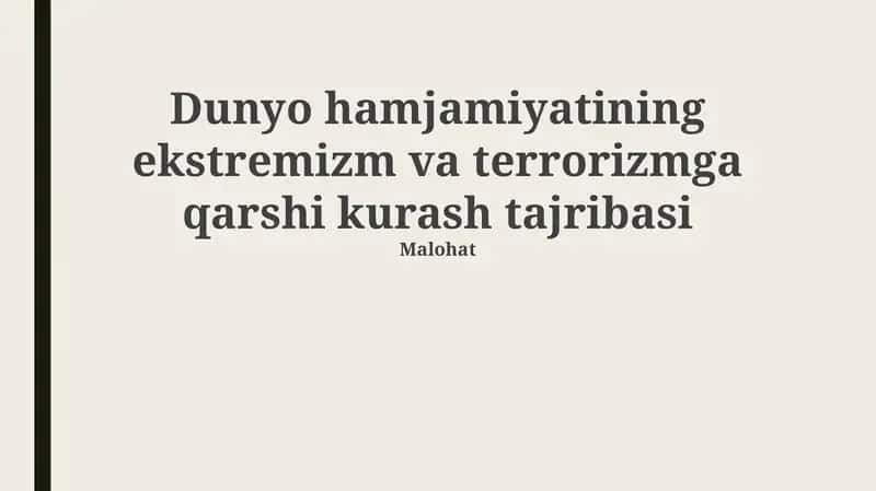 Dunyo hamjamiyatining ekstremizm va terrorizmga qarshi kurash tajribasi 1