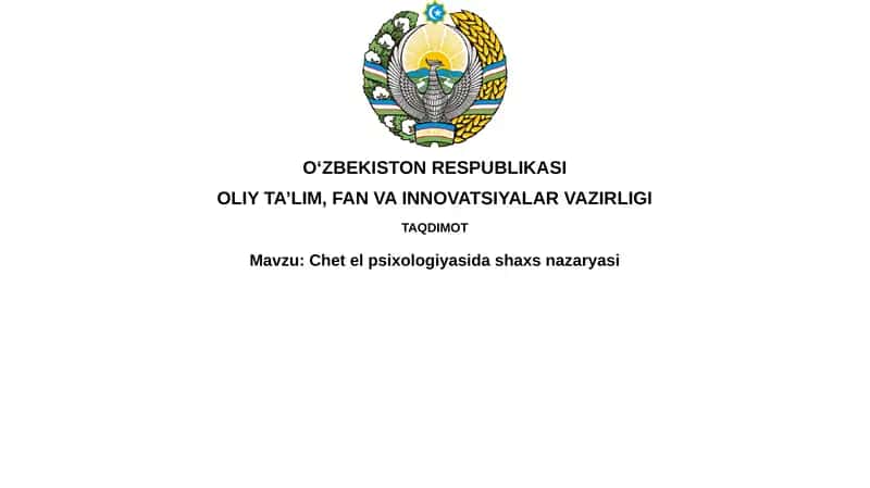 Chet elpsixologiyasidashaxsnazaryasi 1