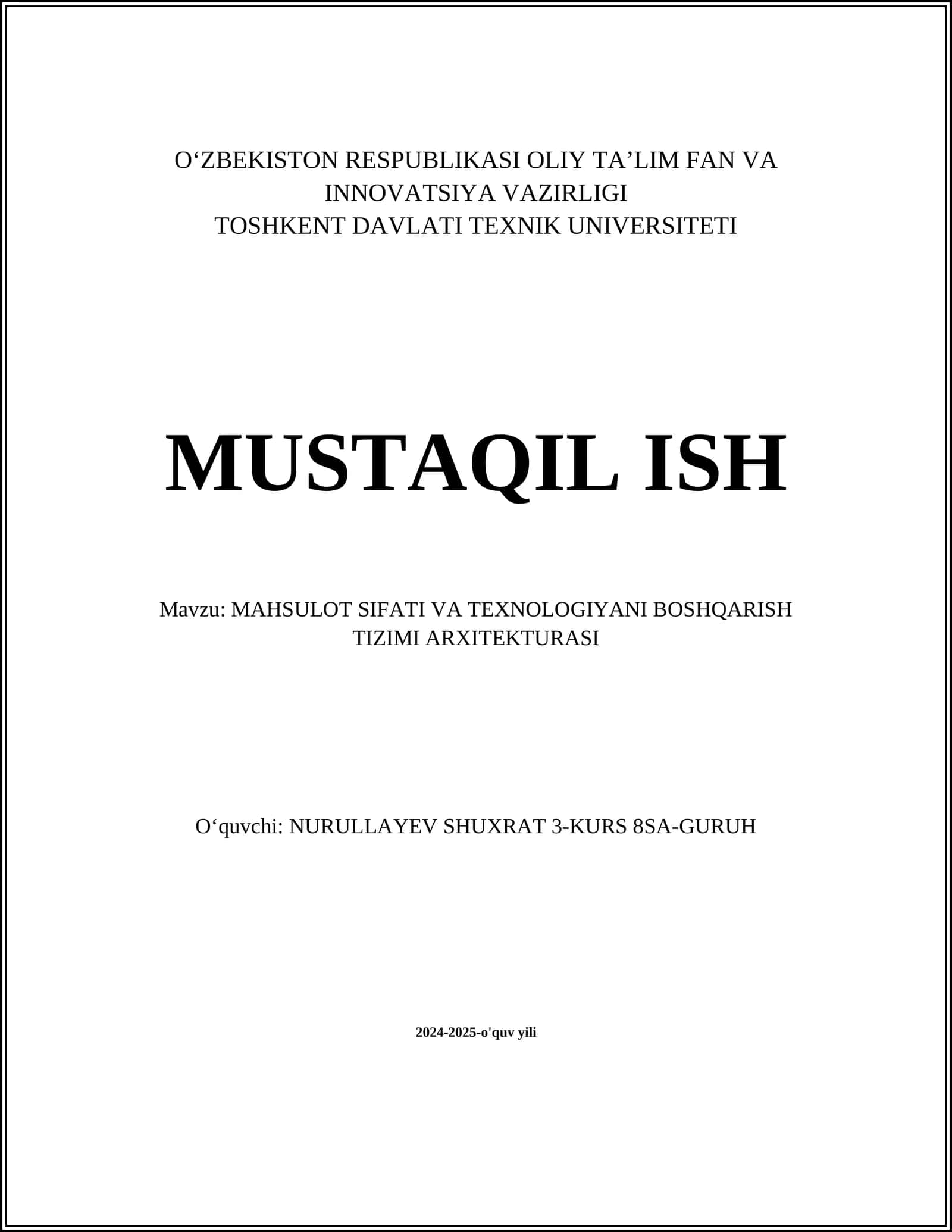 MAHSULOT SIFATI VA TEXNOLOGIYANI BOSHQARISH TIZIMI ARXITEKTURASI 1