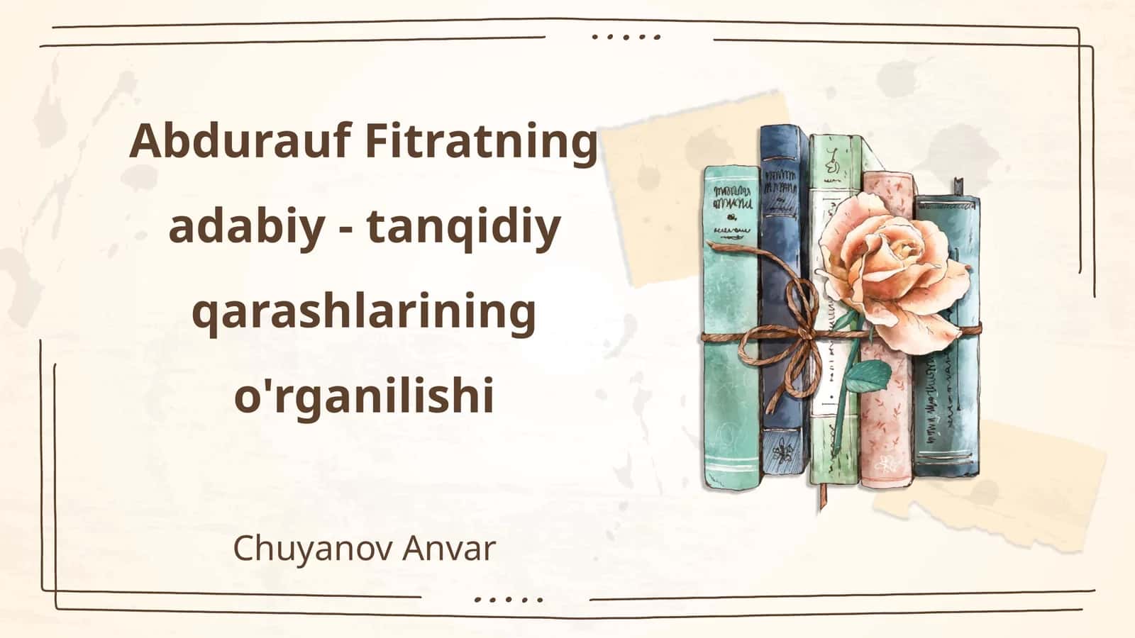 Abdurauf Fitratning adabiy - tanqidiy qarashlarining o'rganilishi 1