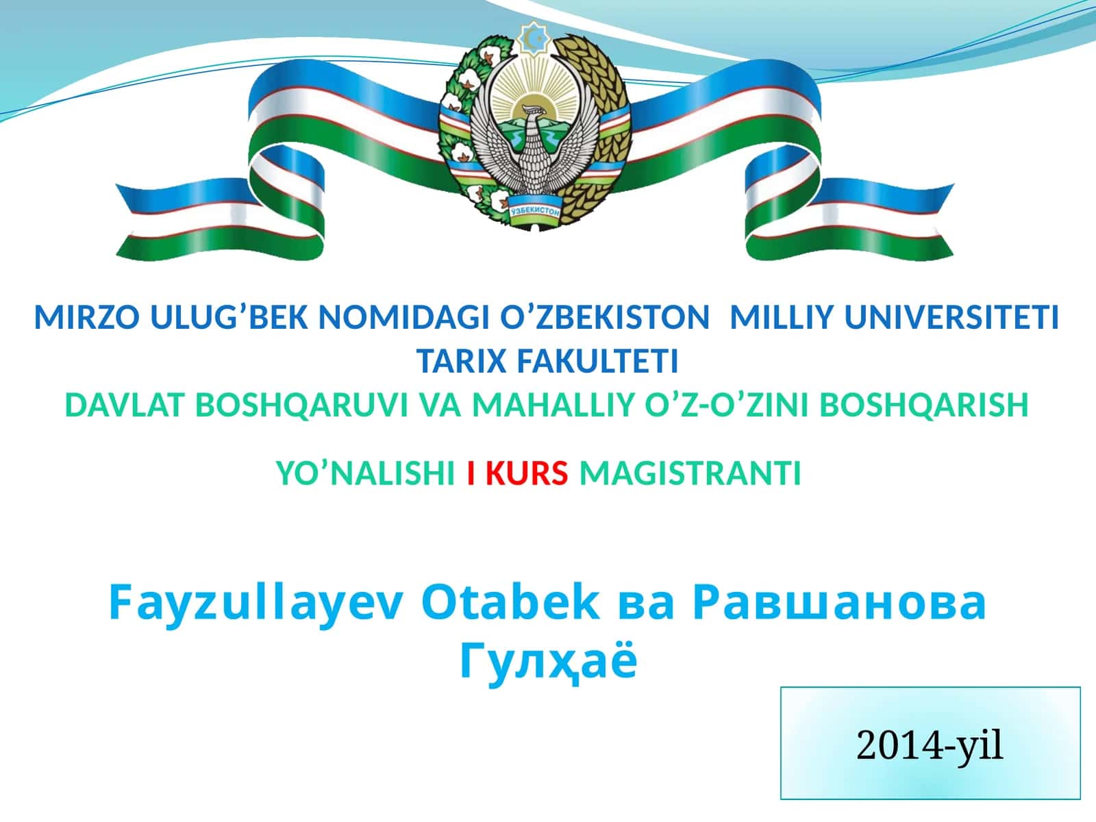 Davlat boshqaruv va mahalliy o'z-o'zini boshqarish yo'naliishi kurs magistranti 1