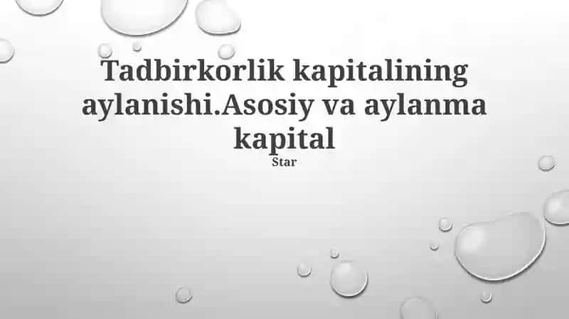 Tadbirkorlik kapitalining aylanishi 1