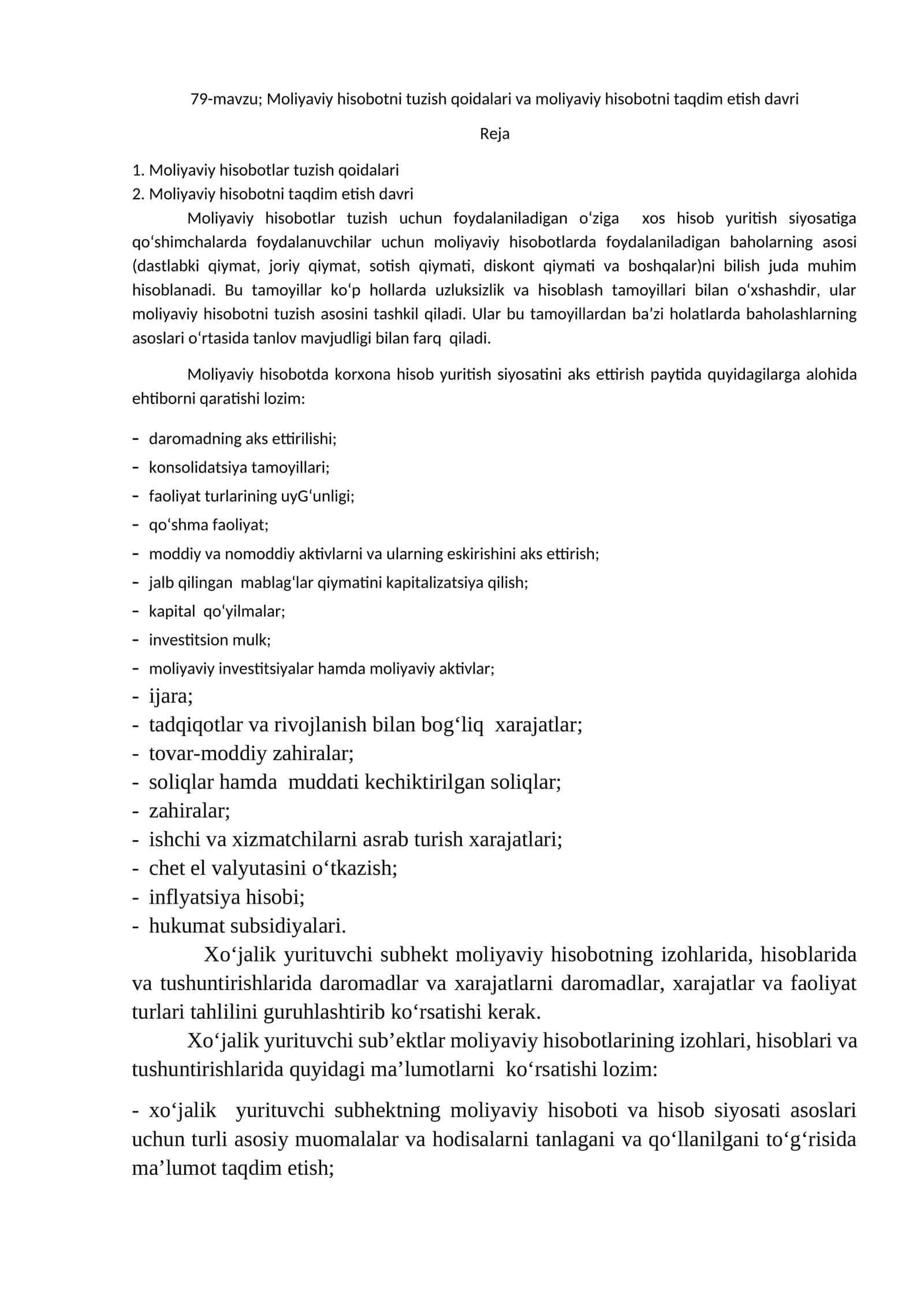 79-mavzu; Moliyaviy hisobotni tuzish qoidalari va moliyaviy hisobotni taqdim etish davri 1