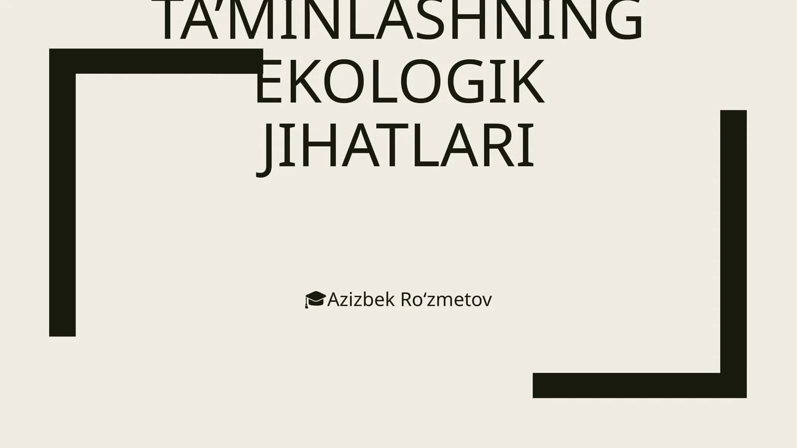 Iqtisodiy rivojlanish barqarorligini ta’minlashning ekologik jihatlari 1