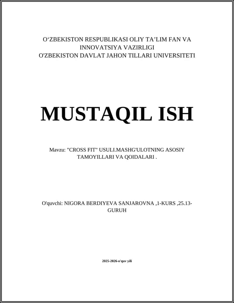 "CROSS FIT" USULI.MASHG'ULOTNING ASOSIY TAMOYILLARI VA QOIDALARI 1