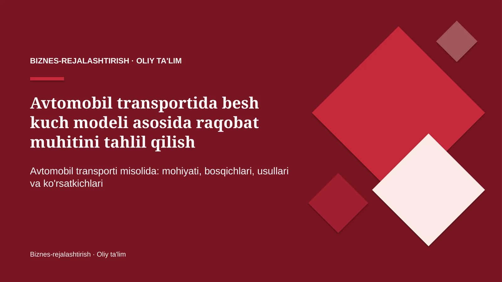 avtomobil transportida besh kuch modeli asosida raqobat muhitini tahlil qilish 3623 1