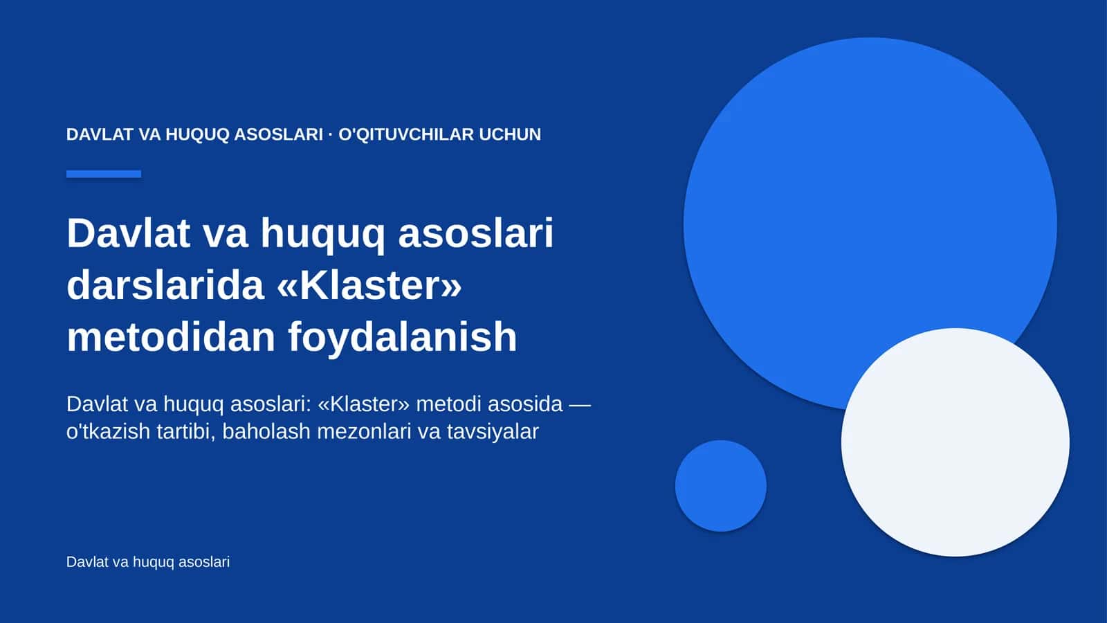 davlat va huquq asoslari darslarida klaster metodidan foydalanish 6275 1