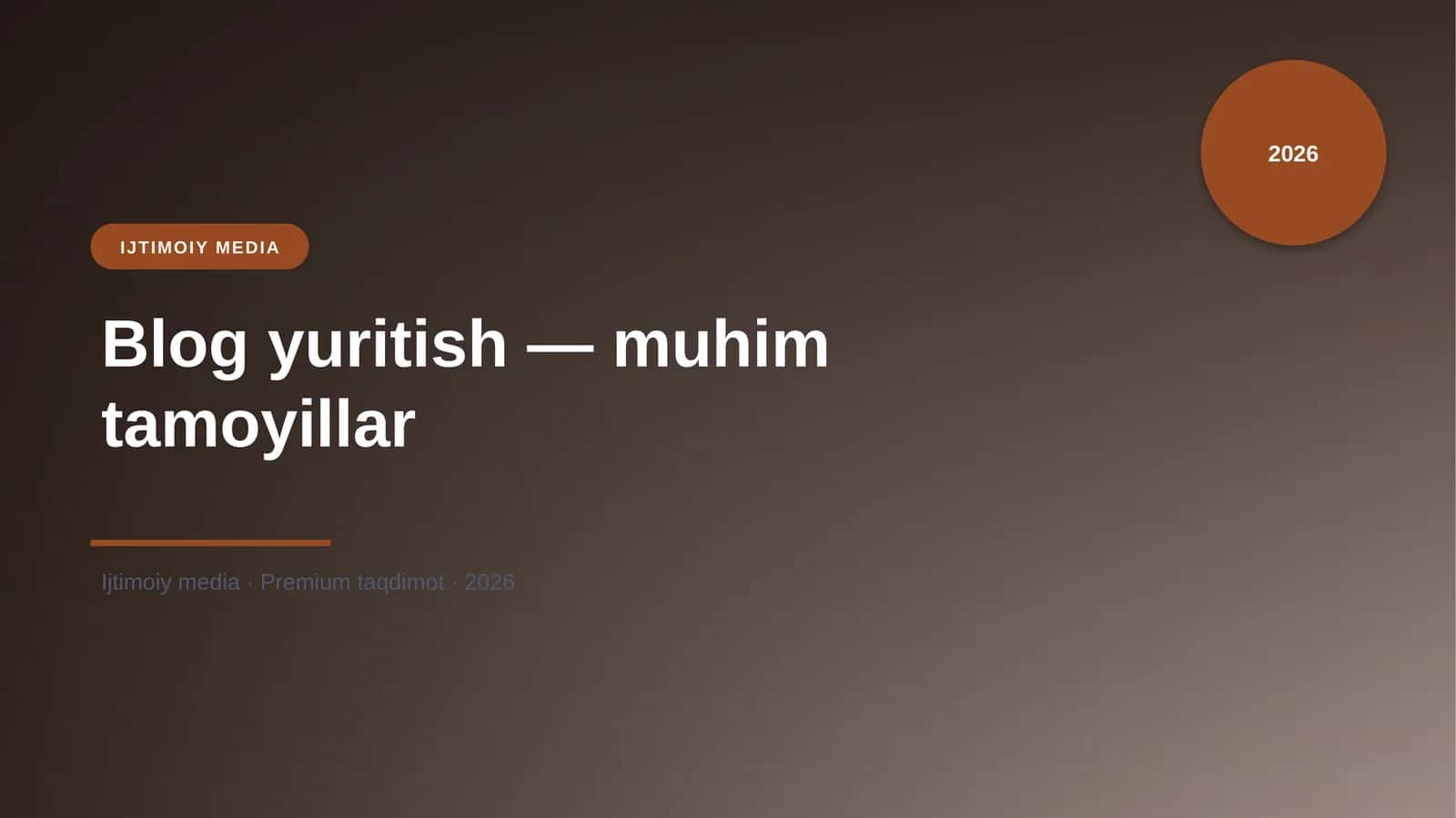 Blog yuritish — muhim tamoyillar 1