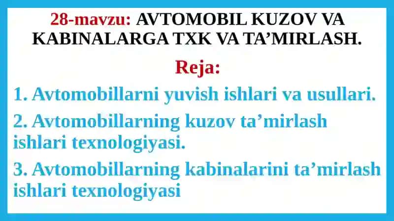 AVTOMOBIL KUZOV VA KABINALARGA TXK VA TA’MIRLASH