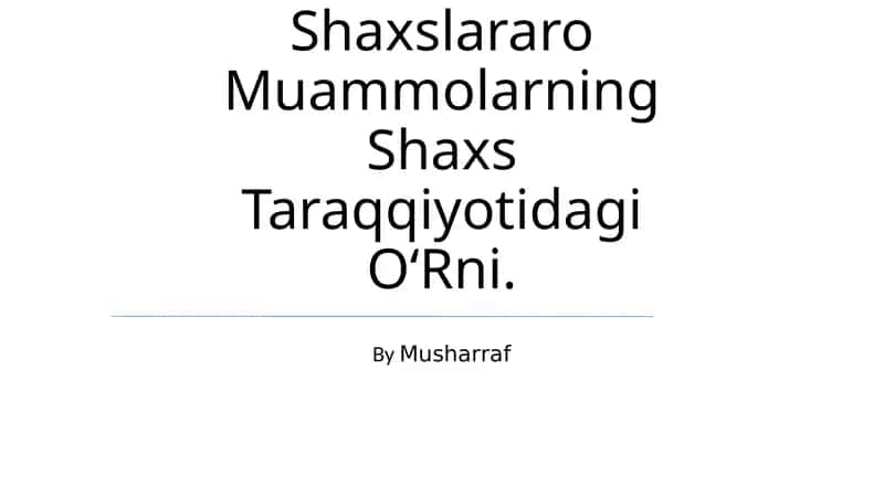 Muloqot Va Shaxslararo Munosabatlar Ijtimoiy Psixologiyaning Mavzuidir 1
