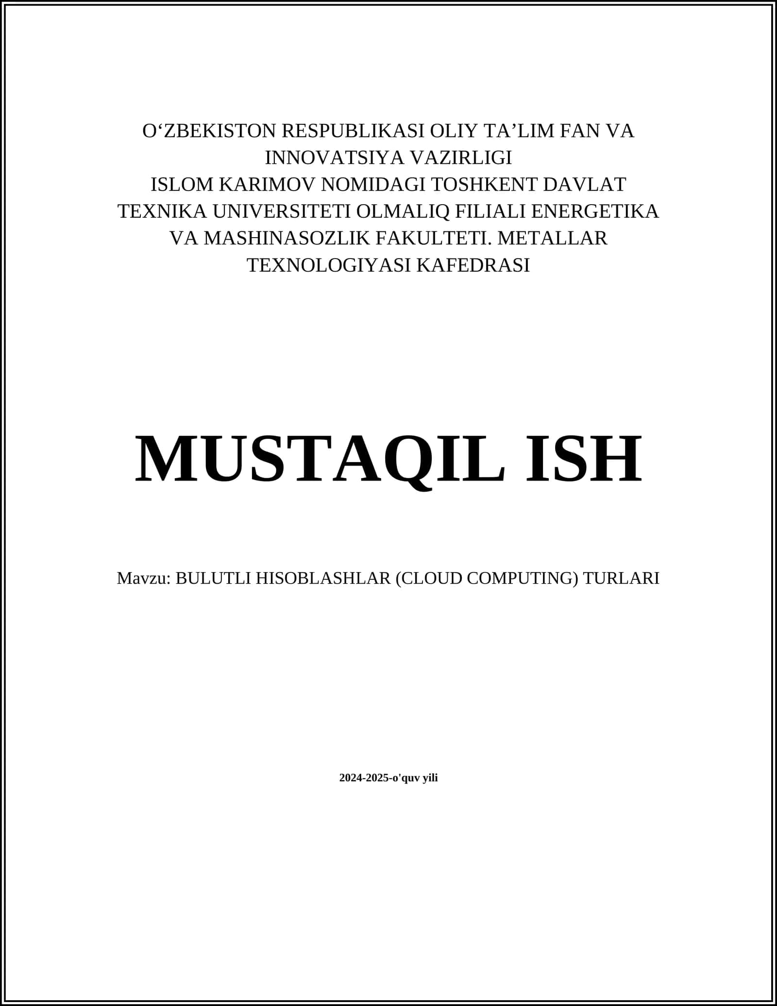 BULUTLI HISOBLASHLAR (CLOUD COMPUTING) TURLARI 1