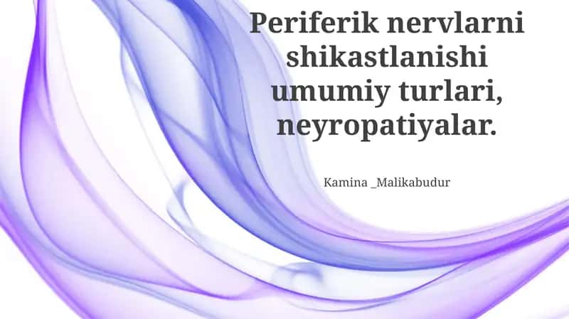 Neyropatiyalarga diagnostik yondashuvlar 1