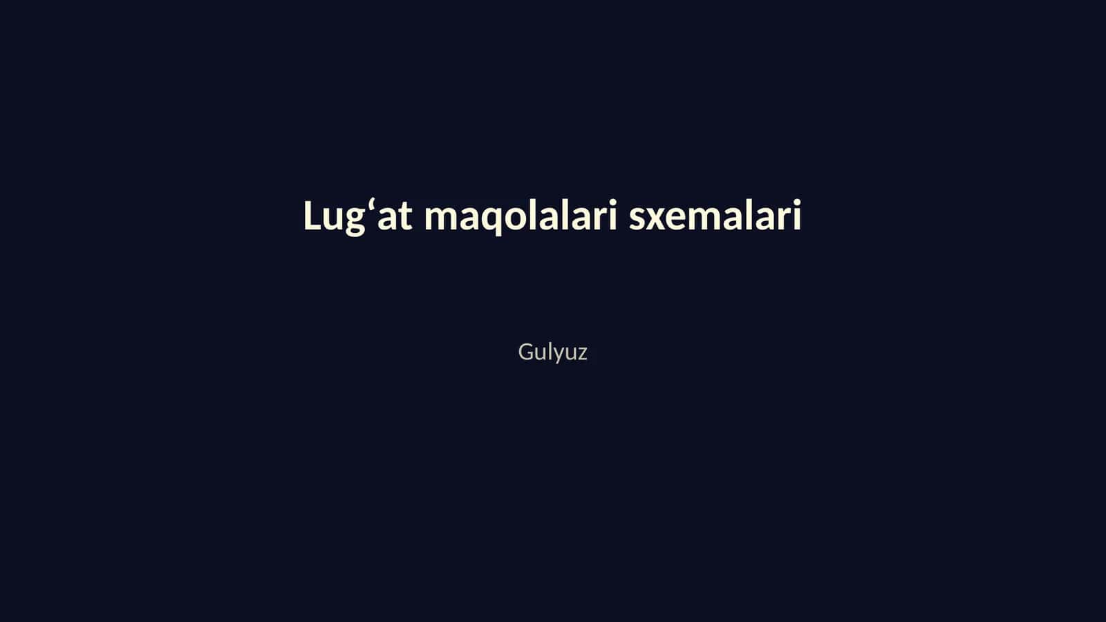 Lug'at maqolalari sxemalari 1