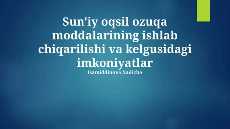 Sun'iy protein ozuqa ishlab chiqarish 1