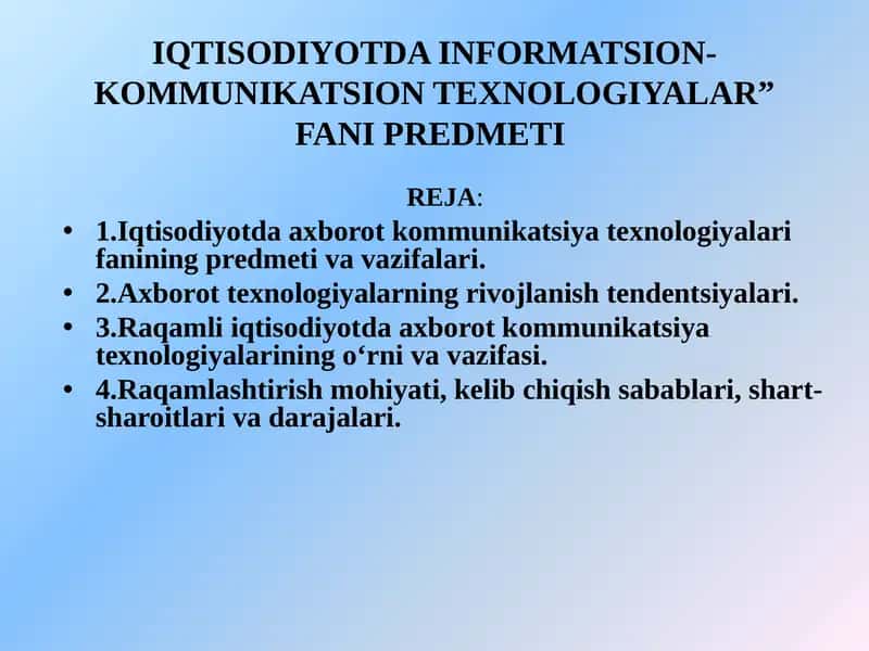 IQTISODIYOTDA INFORMATSION-KOMMUNIKATSION TEXNOLOGIYALAR” FANI PREDMETI 1