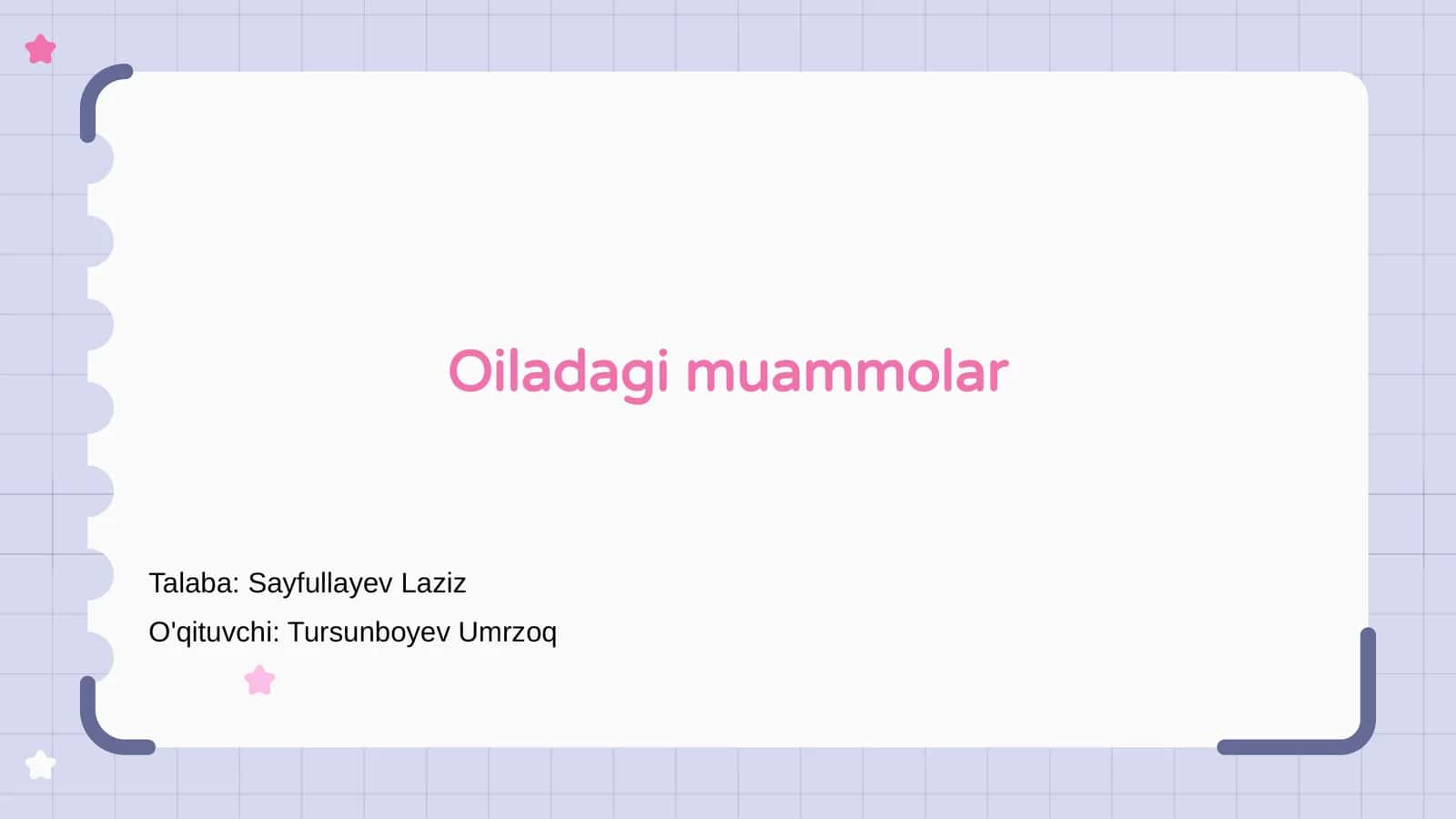 Oiladagi muammolar 1