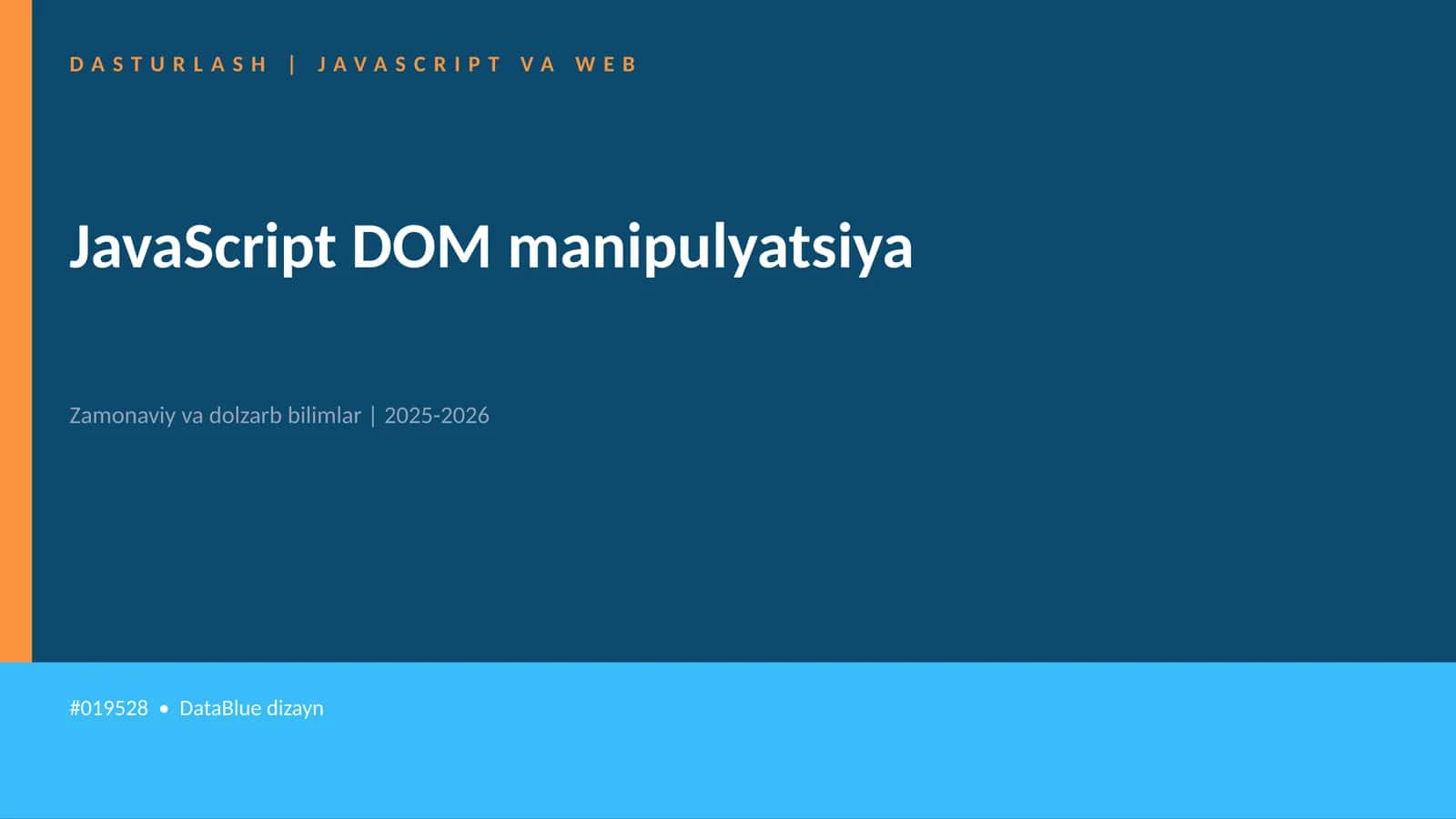 JavaScript DOM manipulyatsiya 1