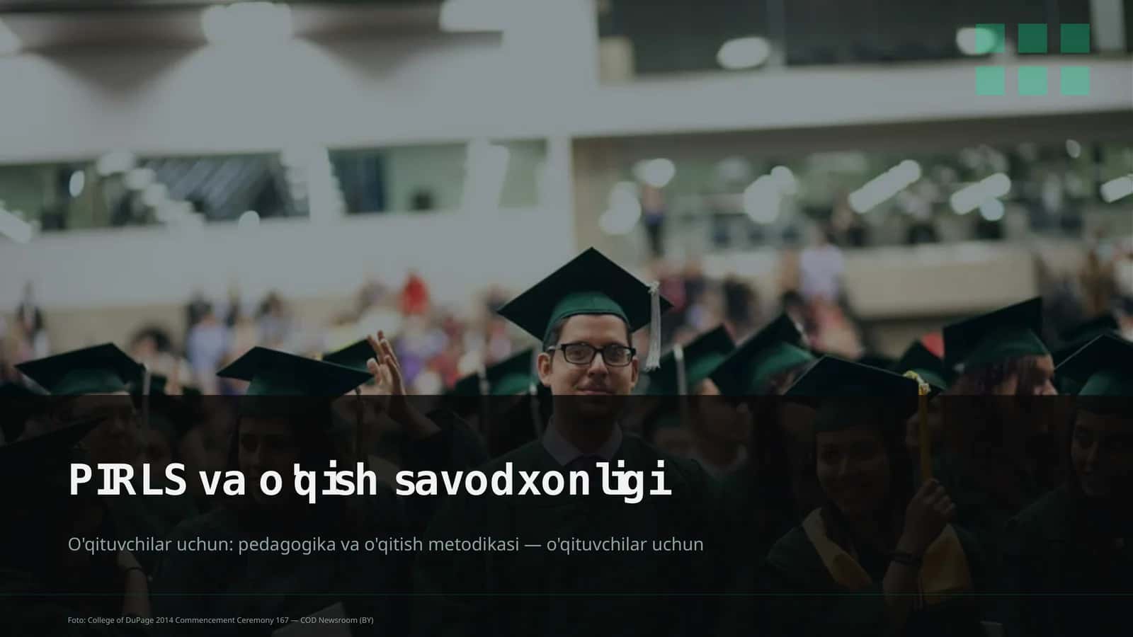 PIRLS va o'qish savodxonligi 1