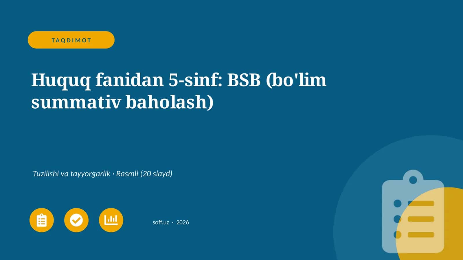 Huquq fanidan 5-sinf: BSB (bo'lim summativ baholash) 1