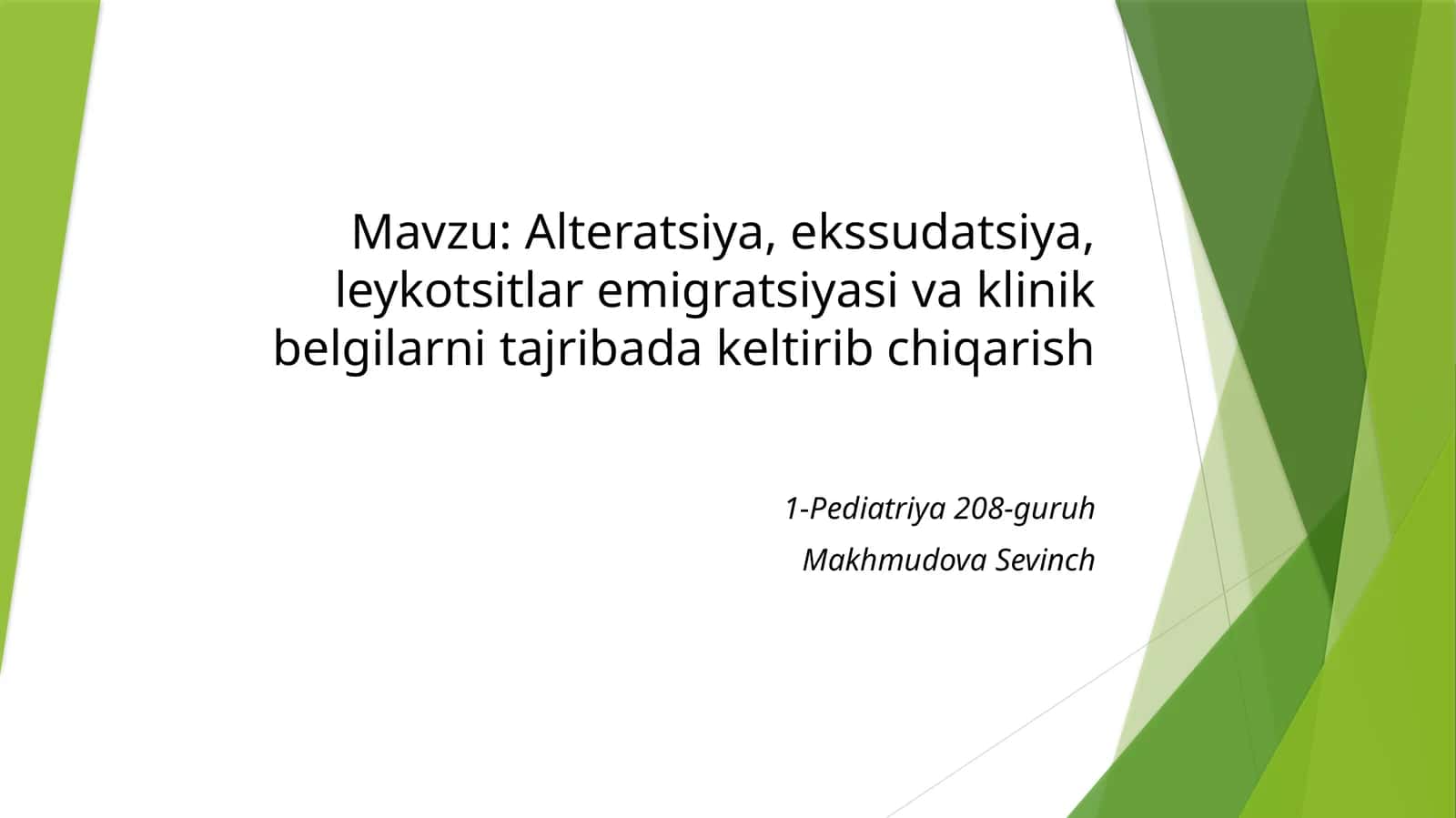 Alteratsiya, ekssudatsiya, leykotsitlaremigratsiyasi va klinik belgilarni tajribadan chiqarish 1