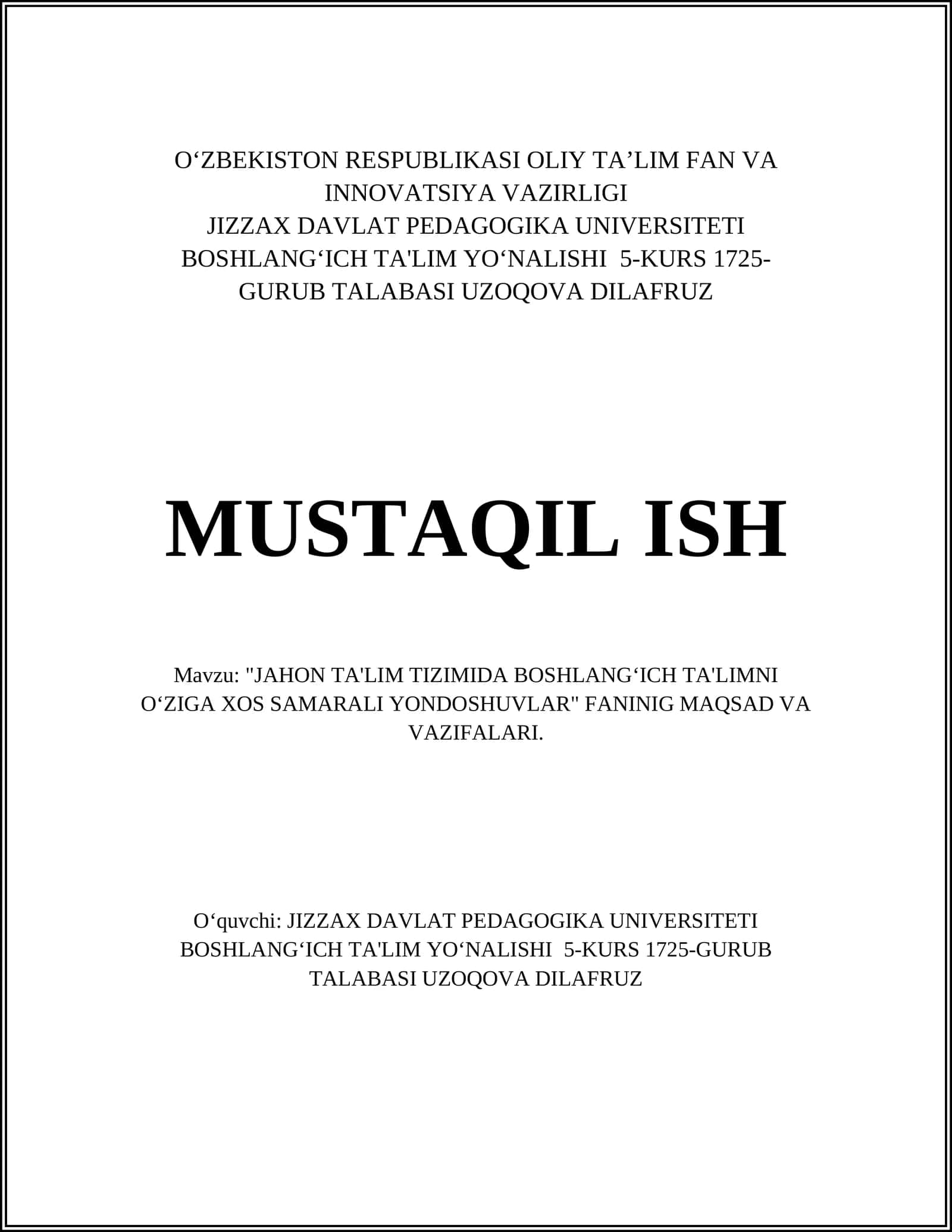 JAHON TA'LIM TIZIMIDA BOSHLANG‘ICH TA'LIMNI O‘ZIGA XOS SAMARALI YONDOSHUVLAR 1