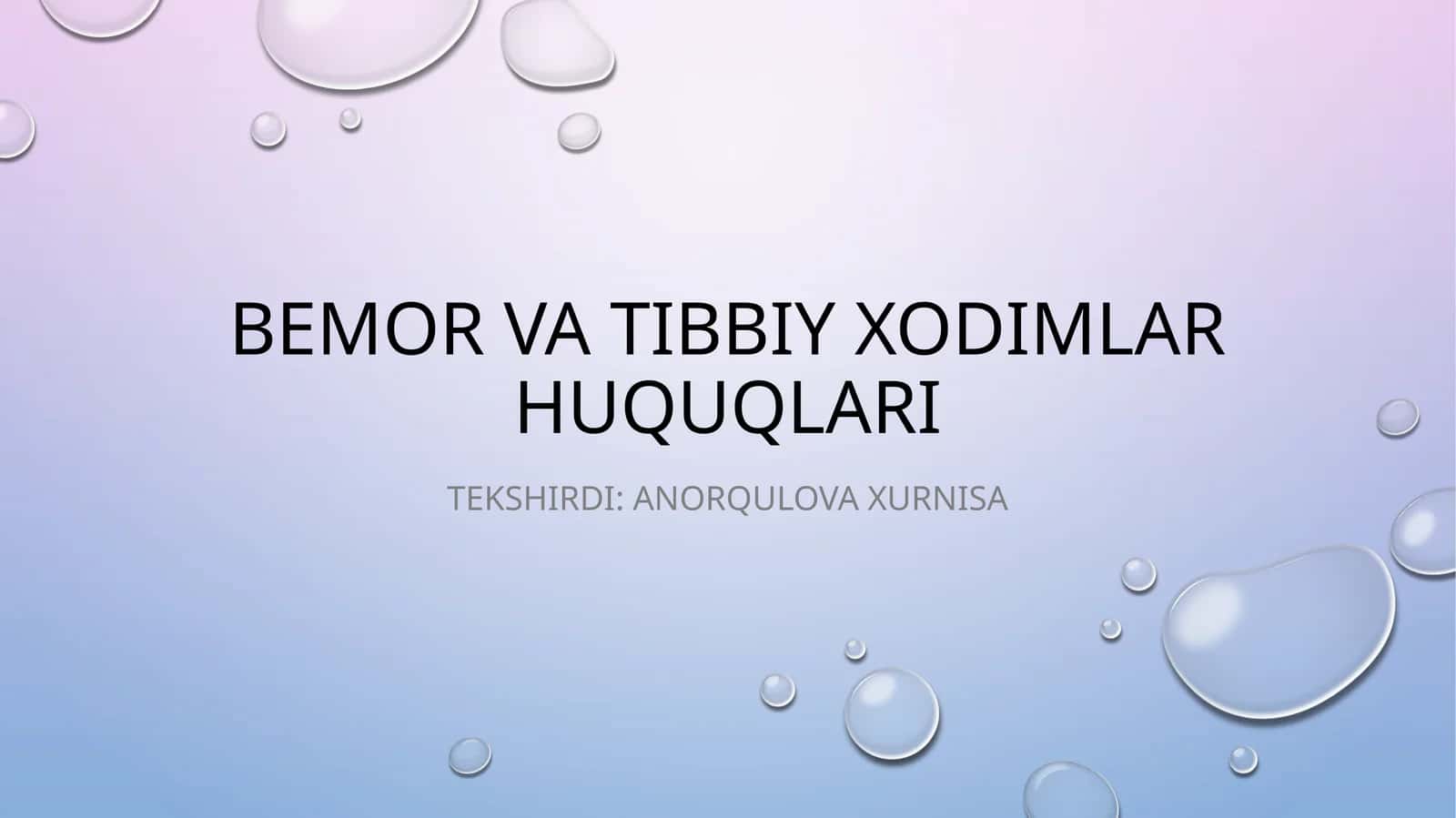 Bemorlar Va Tibbiy Xodimlar Huquqlari 1