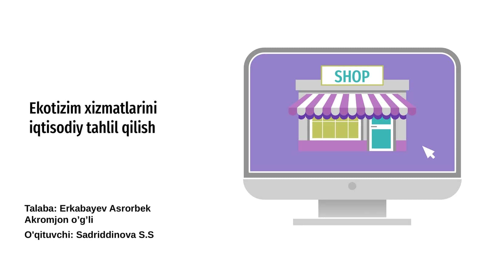 Ekotizim xizmatlarini iqtisodiy tahlil qilish 1