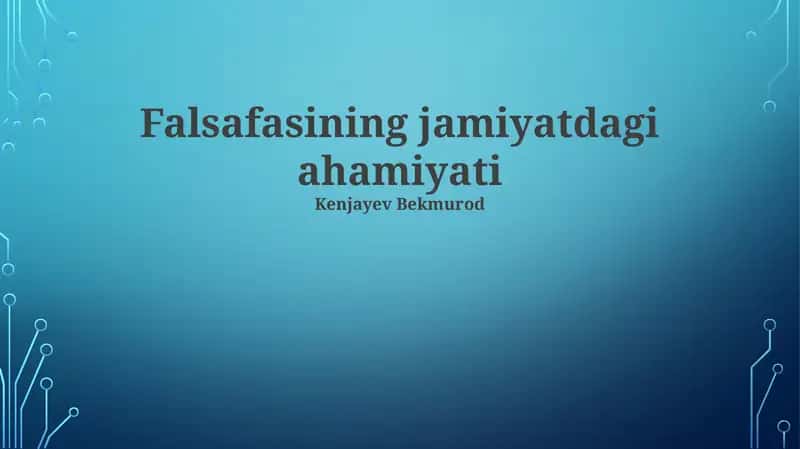 Falsafasining jamiyatdagi ahamiyati 1