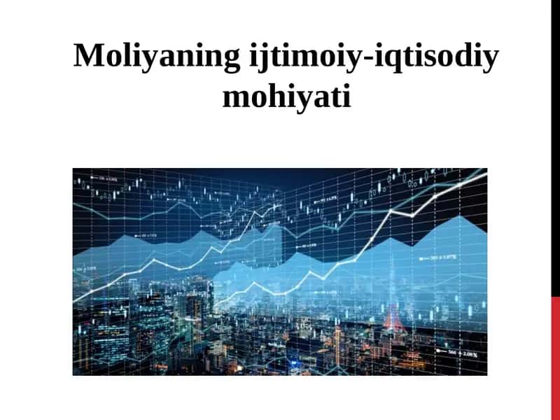 Moliyaningijtimoiy-iqtisodiymohiyati 1