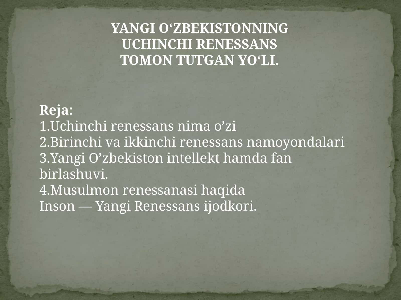 YANGI OʻZBEKISTONNING UCHINCHI RENESSANS TOMON TUTGAN YOʻLI. 1