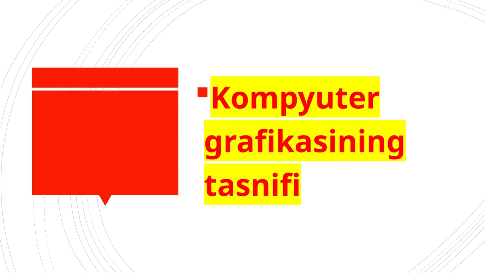Kompyuter grafikasining tasnifi 1