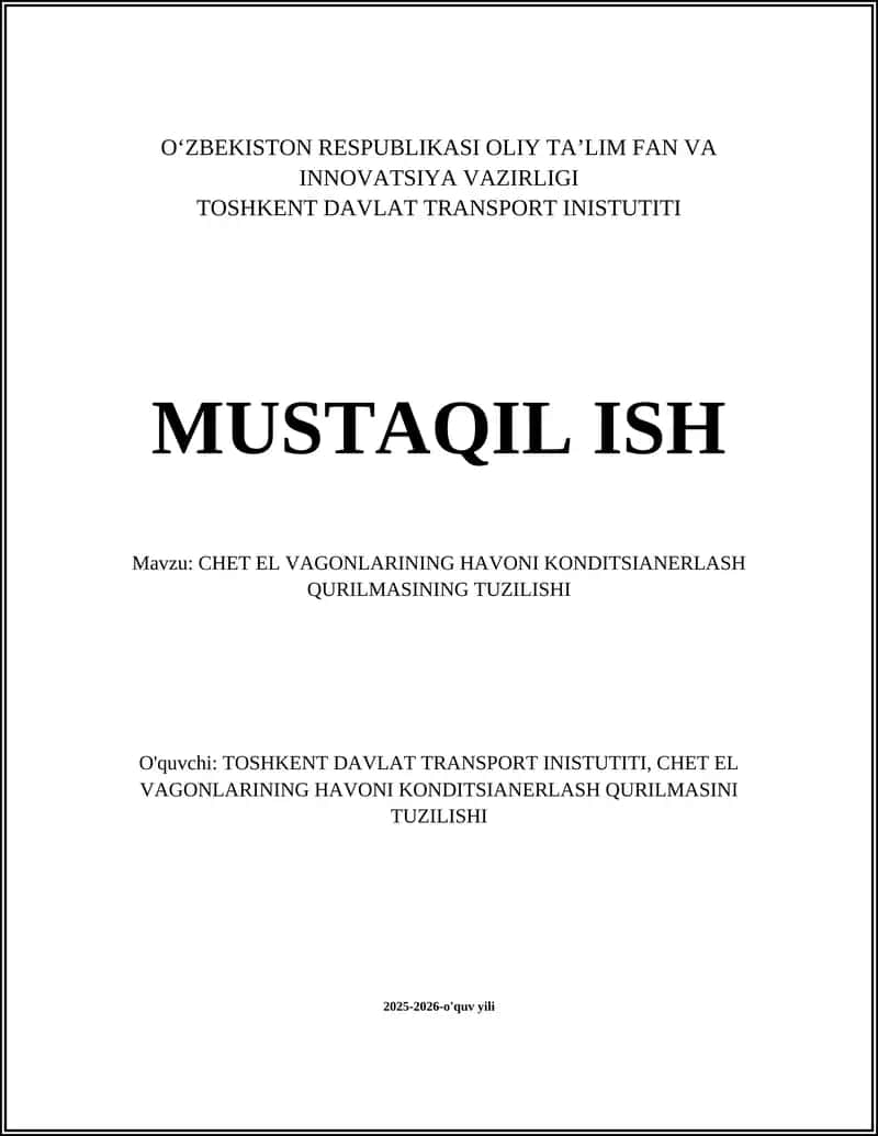 CHET EL VAGONLARINING HAVONI KONDITSIANERLASH QURILMASINING TUZILISHI 1