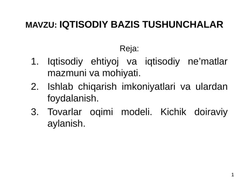 IQTISODIY BAZIS TUSHUNCHALAR 1