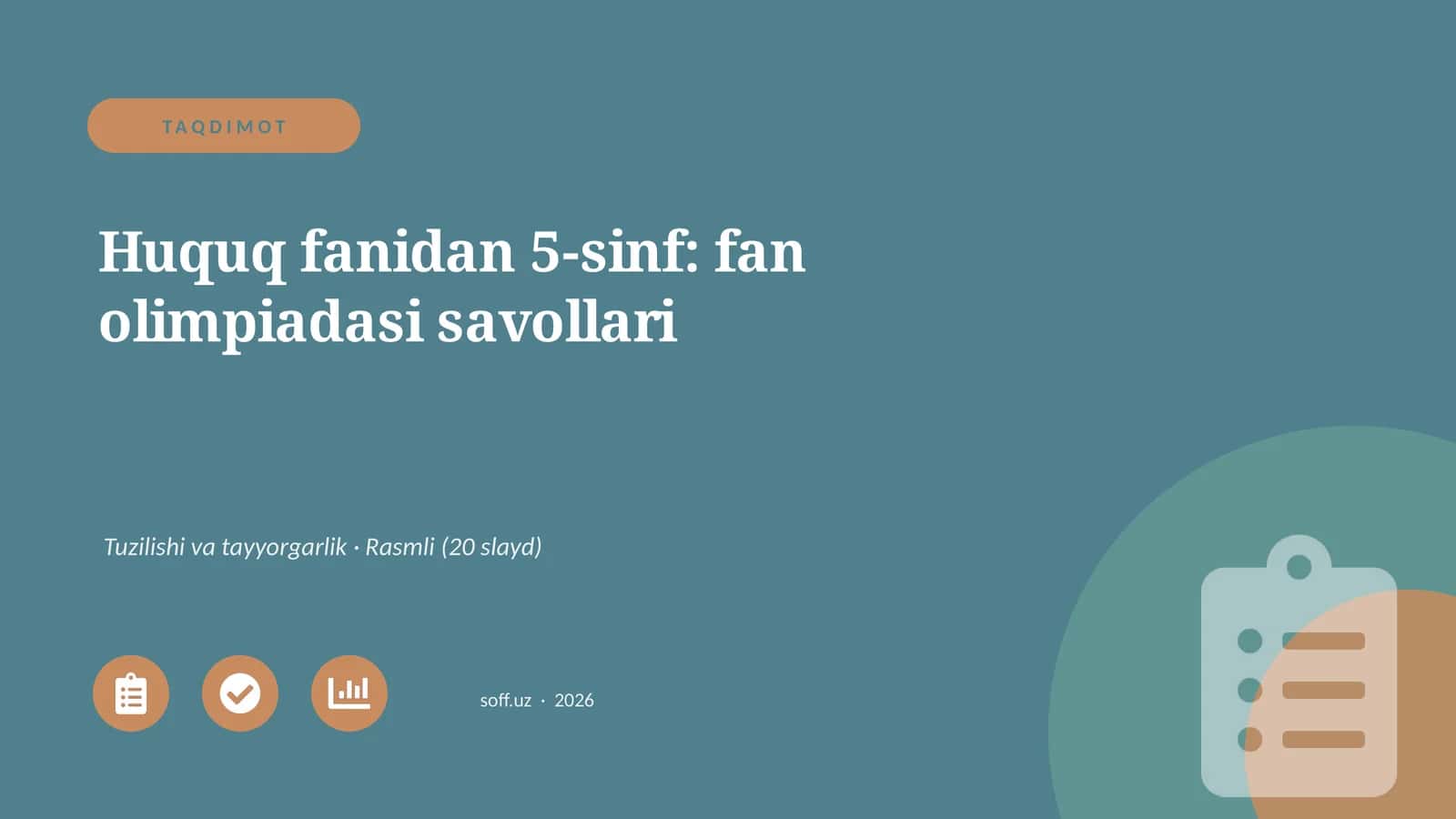 Huquq fanidan 5-sinf: fan olimpiadasi savollari 1