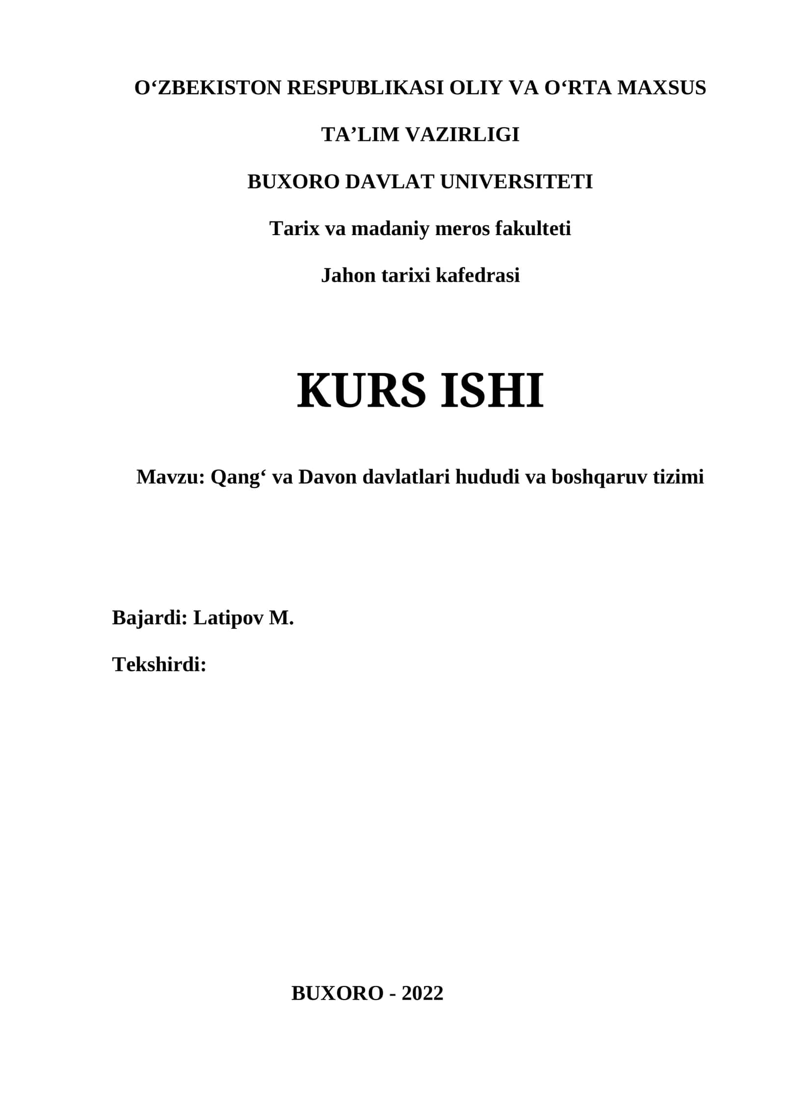 Jahon tarixi kafedrasi KURS ISHI - Qangʻ va Davon davlatlari hududi va boshqaruv tizimi 1