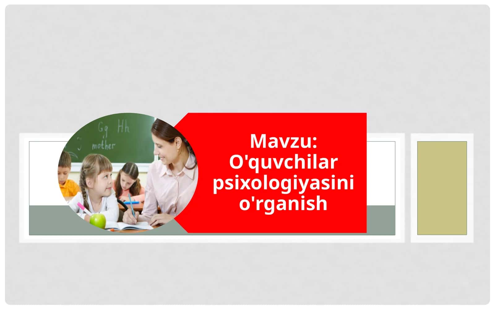 O'quvchilar psixologiyasini o'rganish 1