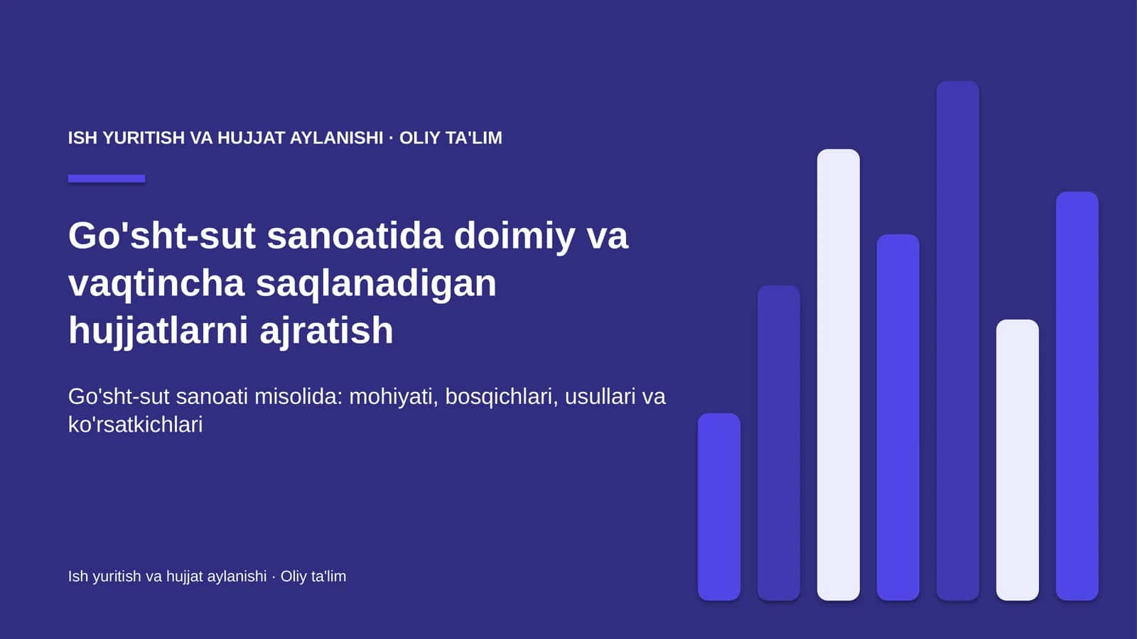 go'sht sut sanoatida doimiy va vaqtincha saqlanadigan hujjatlarni ajratish 4530 1