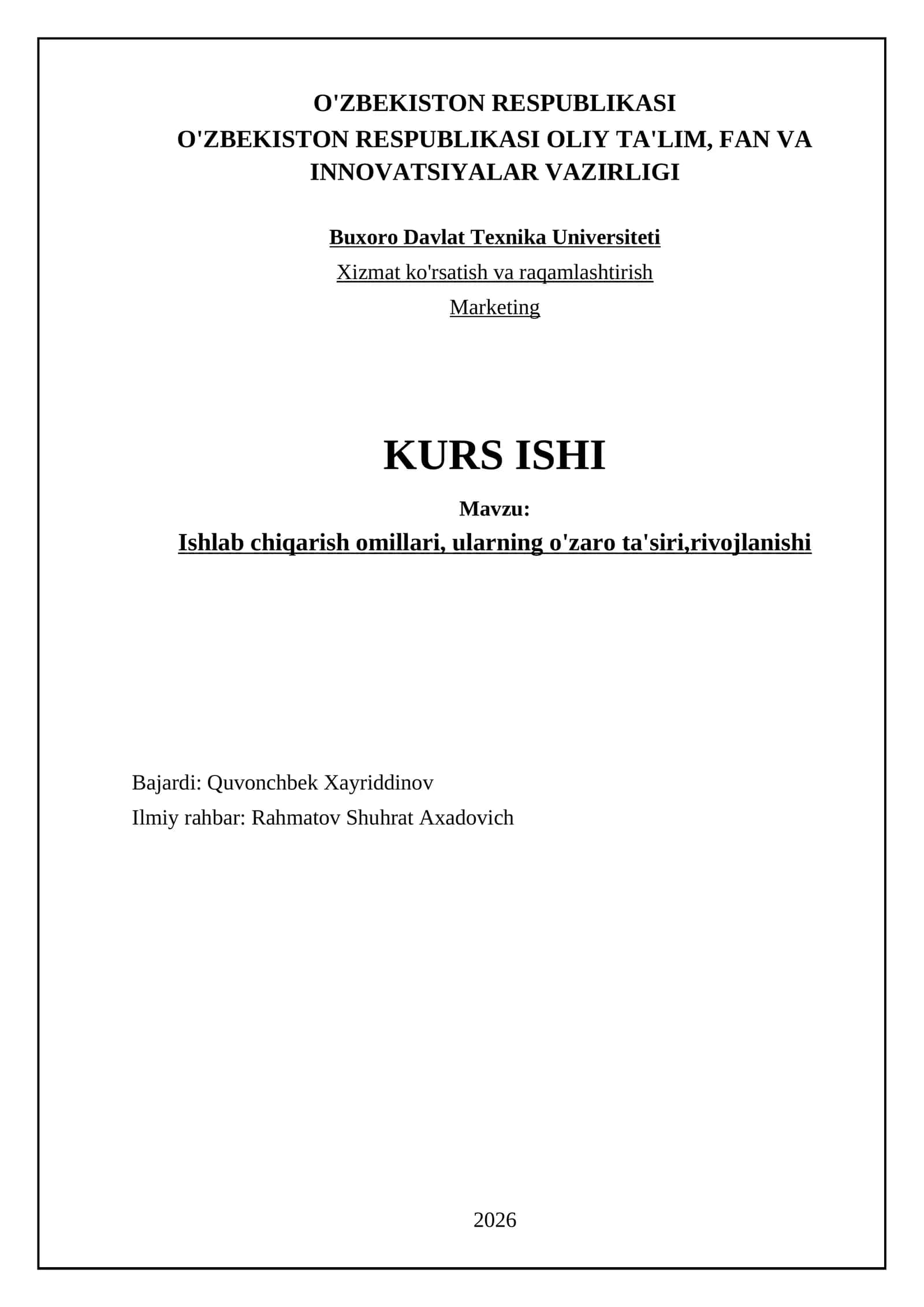 Ishlab chiqarish omillari, ularning o'zaro ta'siri,rivojlanishi 1