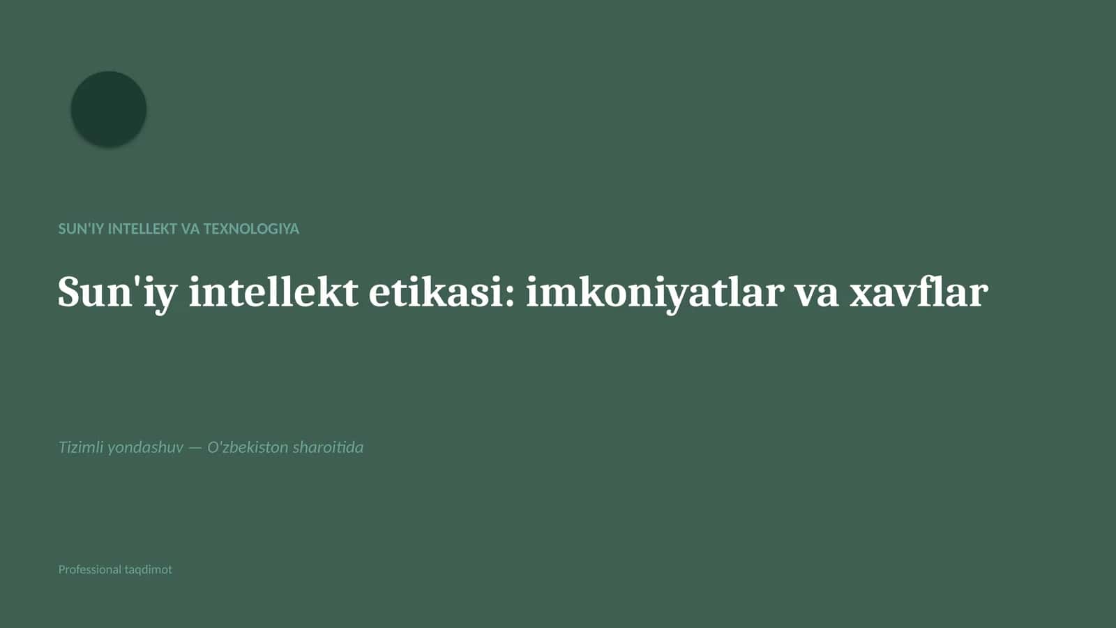 Sun'IY INTELLEKT VA TEXNOLOGIYA 1