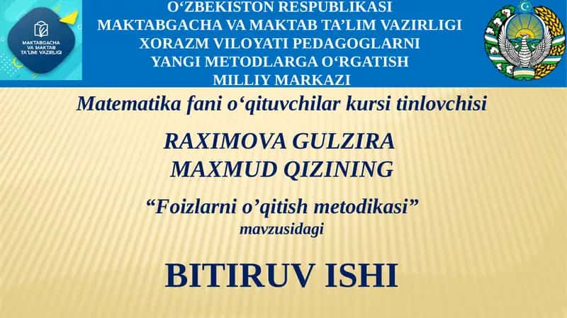 “Foizlarnio’qitishmetodikasi” 1