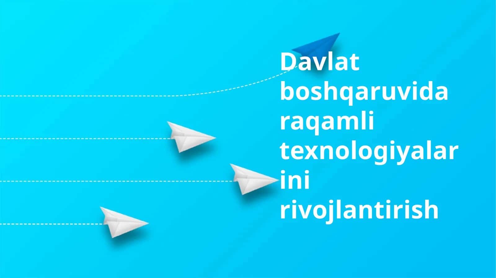 Davlat boshqaruvida raqamli texnologiyalarini rivojlantirish 1