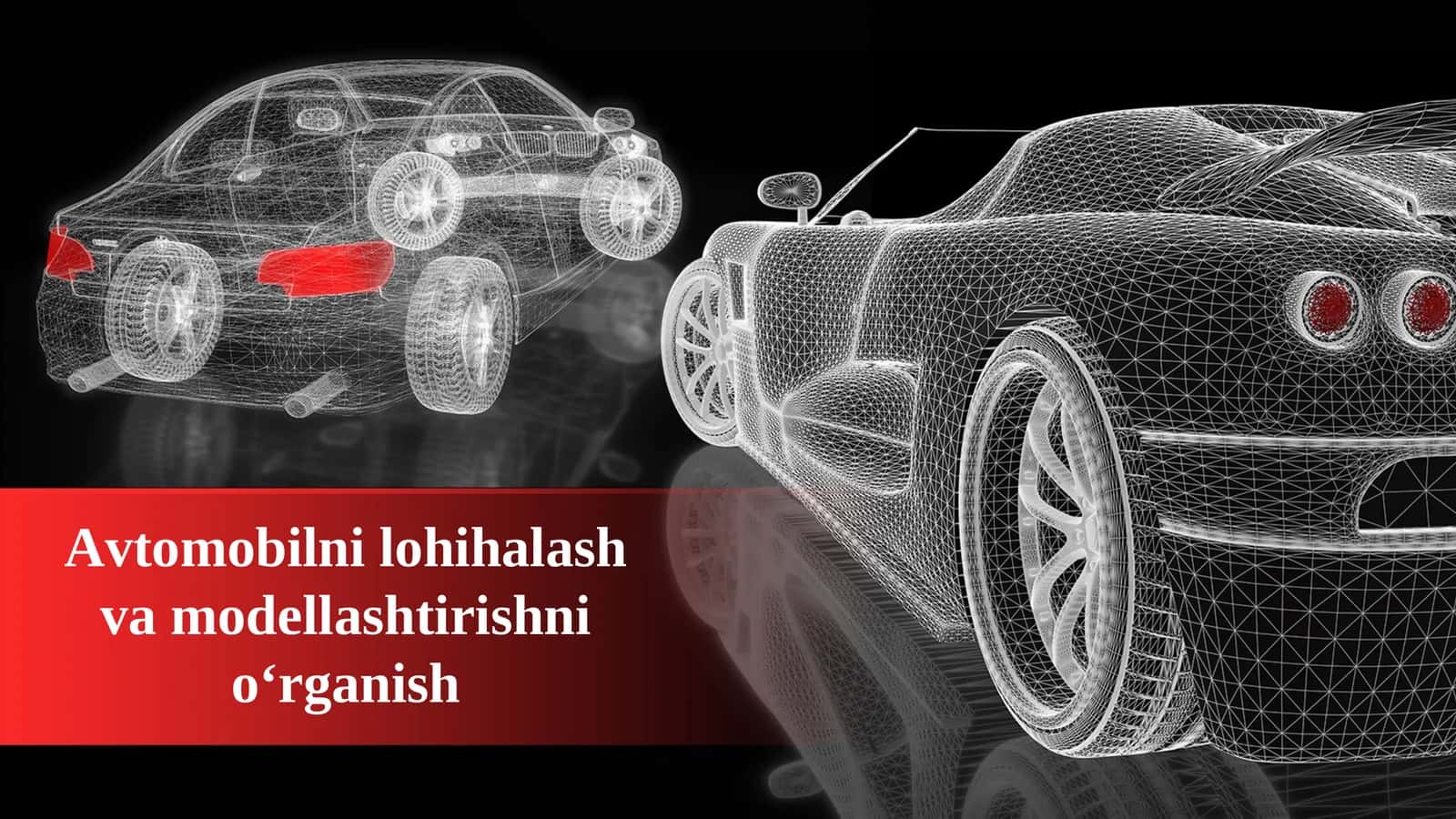 Avtomobilni lohihalash va modellashtirishni oʻrganish 1