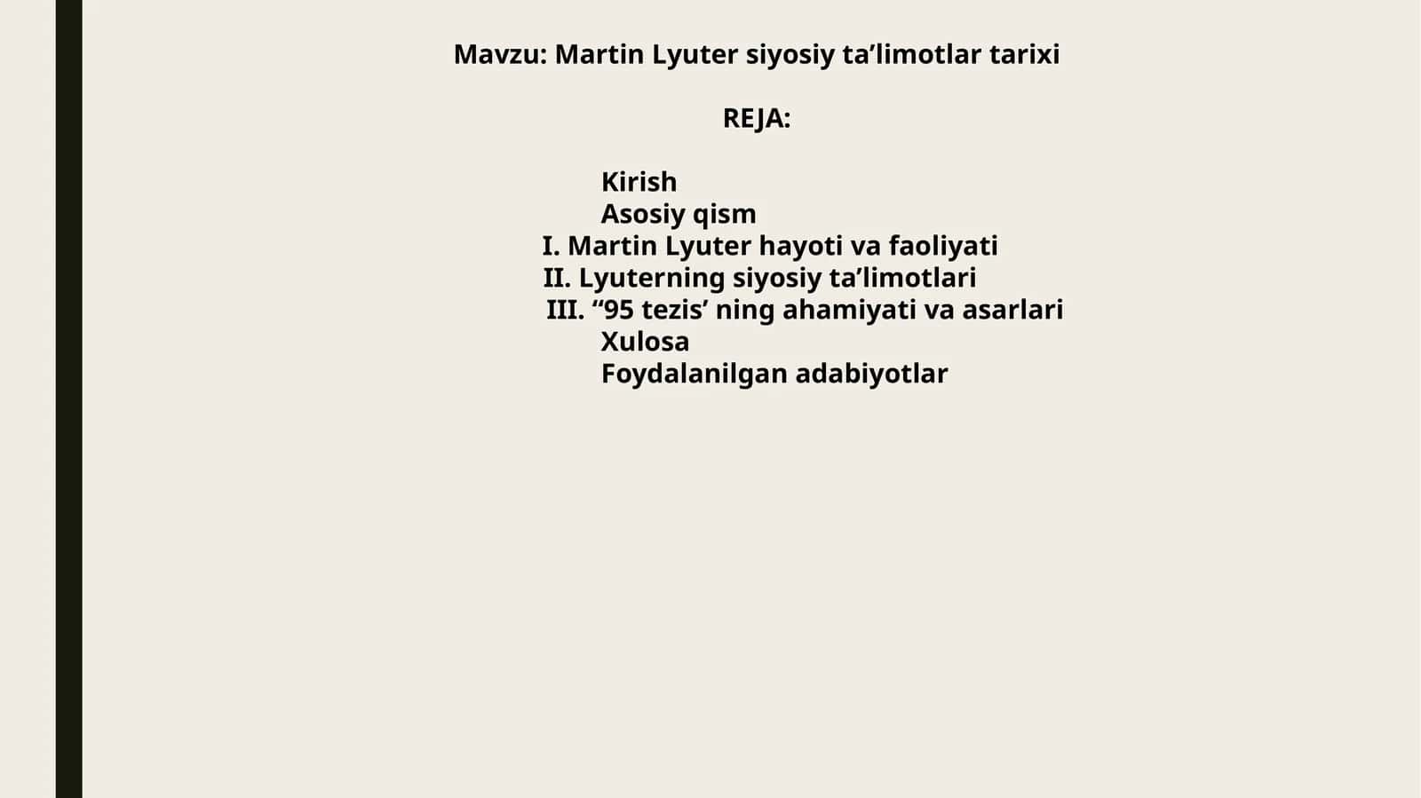 Martin Lyuter siyosiy ta’limotlar tarixi 1