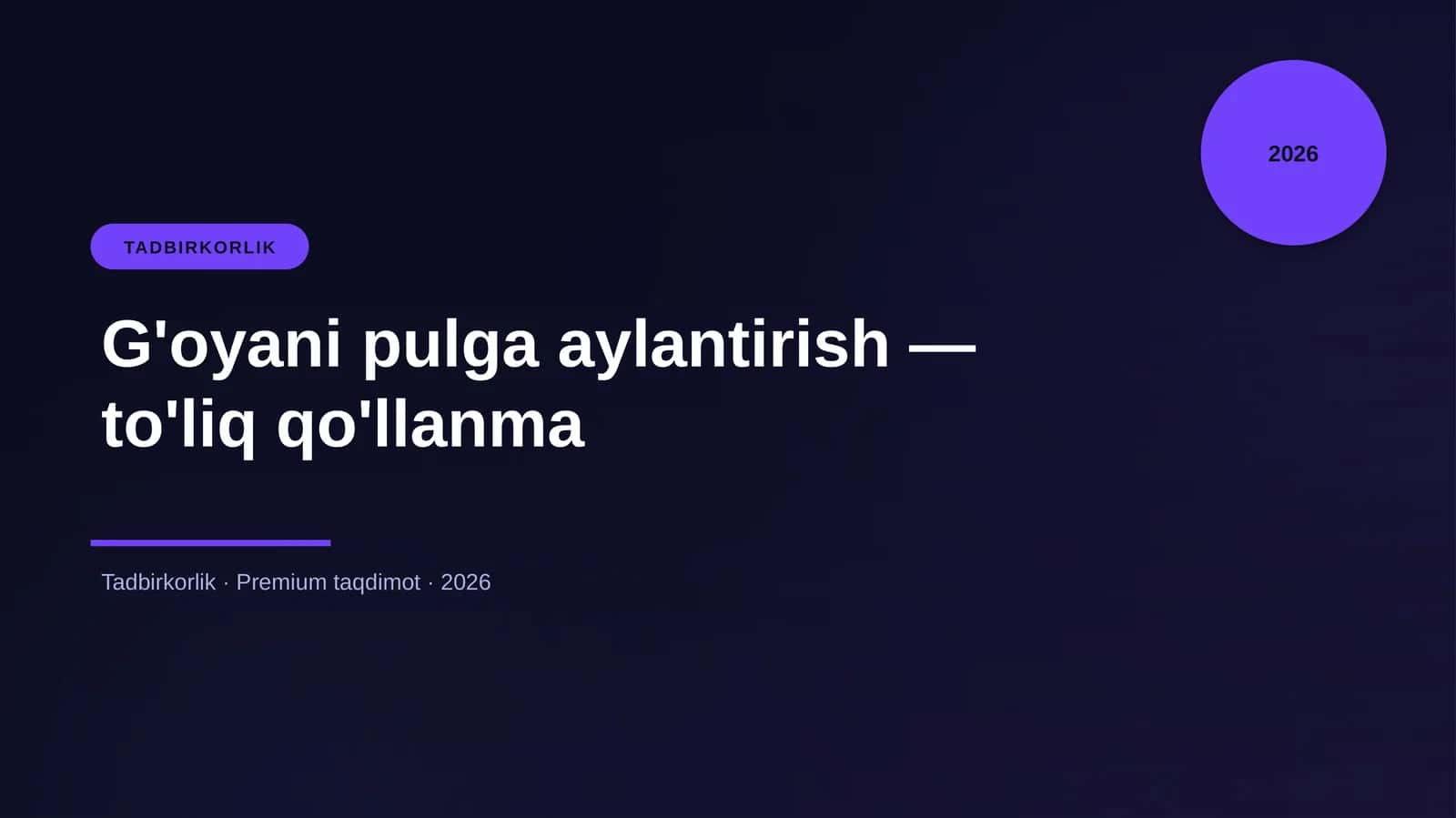 G'oyani pulga aylantirish — to'liq qo'llanma 1