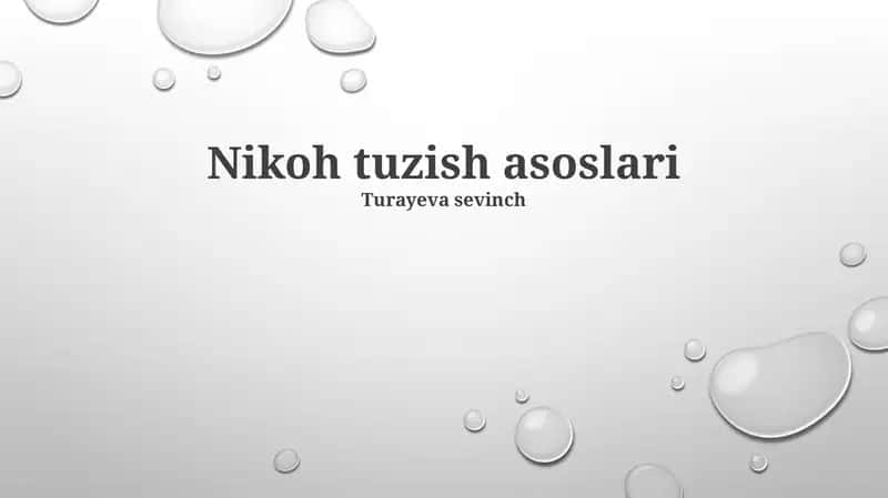 Nikoh tuzish asoslari 1