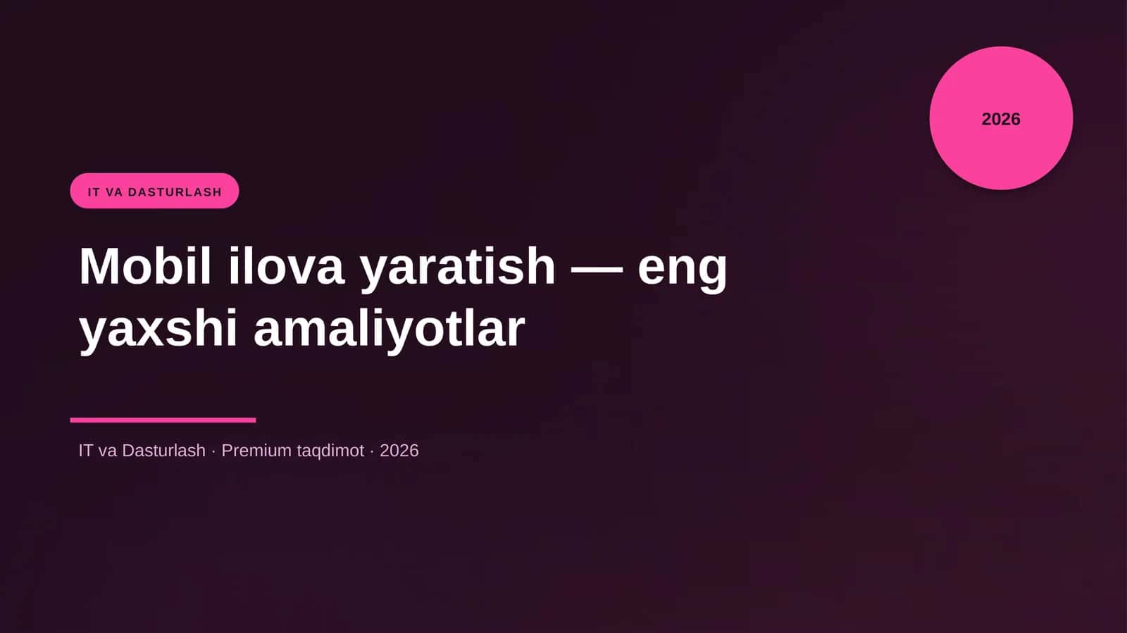 Mobil ilova yaratish — eng yaxshi amaliyotlar 1