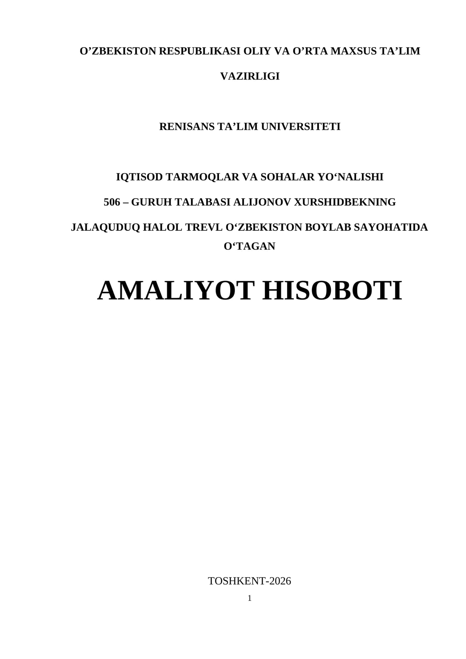 JALAQUDUQ HALOL TREVL. boʻyicha amaliyot hisoboti. 1