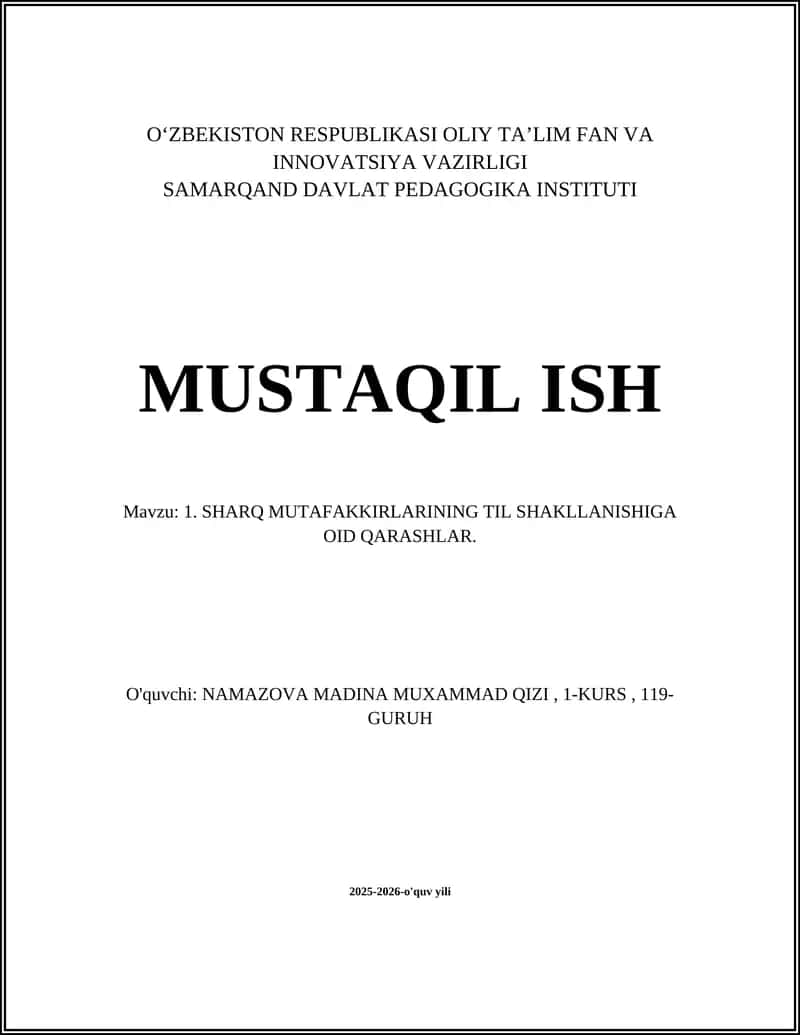 SHARQ MUTAFAKKIRLARINING TIL SHAKLLANISHIGA OID QARASHLAR 1