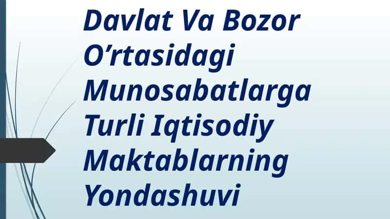 Bozor iqtisodiyotining mohiyati va asosiy belgilari 1